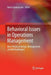 Behavioral Issues in Operations Management: New Trends in Design, Management, and Methodologies by Ilaria Giannoccaro
