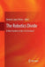 The Robotics Divide: A New Frontier in the 21st Century? by Antonio López Peláez