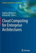 Cloud Computing for Enterprise Architectures by Zaigham Mahmood