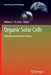 Organic Solar Cells: Materials and Device Physics by Wallace C. H. Choy
