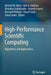 High-Performance Scientific Computing: Algorithms and Applications by Michael W. Berry
