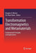 Transformation Electromagnetics and Metamaterials: Fundamental Principles and Applications by Douglas H. Werner