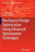 Mechanical Design Optimization Using Advanced Optimization Techniques by R. Venkata Rao