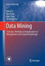 Data Mining: Concepts, Methods and Applications in Management and Engineering Design by Yong Yin
