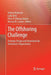 The Offshoring Challenge: Strategic Design and Innovation for Tomorrow's Organization by Torben Pedersen