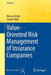 Value-Oriented Risk Management of Insurance Companies by Kriele