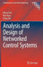 Analysis and Design of Networked Control Systems by Keyou You