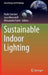 Sustainable Indoor Lighting by Paola Sansoni
