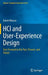HCI and User-Experience Design: Fast-Forward to the Past, Present, and Future by Aaron Marcus