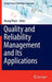 Quality and Reliability Management and Its Applications by Hoang Pham