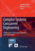 Complex Systems Concurrent Engineering: Collaboration, Technology Innovation and Sustainability by Geilson Loureiro