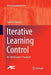 Iterative Learning Control: An Optimization Paradigm by David H. Owens