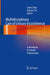 Multidisciplinary Care of Urinary Incontinence: A Handbook for Health Professionals by Lewis Chan