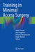Training in Minimal Access Surgery by Nader Francis