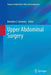 Upper Abdominal Surgery by Brendon J. Coventry