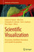 Scientific Visualization: Uncertainty, Multifield, Biomedical, and Scalable Visualization by Charles D. Hansen