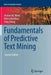 Fundamentals of Predictive Text Mining by Sholom M. Weiss