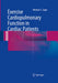Exercise Cardiopulmonary Function in Cardiac Patients by Michael S. Sagiv