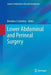 Lower Abdominal and Perineal Surgery by Brendon J. Coventry