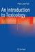 An Introduction to Toxicology by Philip C. Burcham