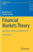 Financial Markets Theory: Equilibrium Efficiency and Information by Barucci Emilio