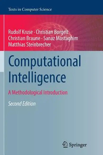 Computational Intelligence: A Methodological Introduction by Rudolf Kruse