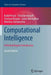 Computational Intelligence: A Methodological Introduction by Rudolf Kruse