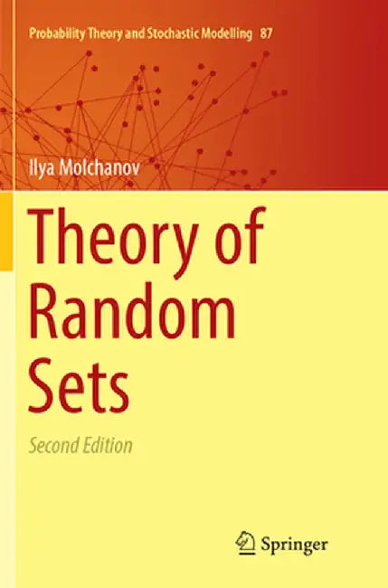 Theory of Random Sets by Molchanov