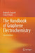 The Handbook of Graphene Electrochemistry by Robert D. Crapnell