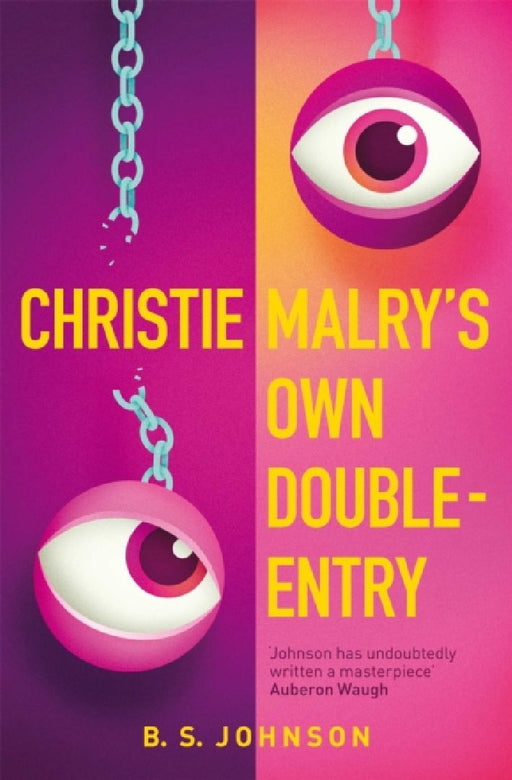 Christie Malry's Own Double-Entry by B S Johnson