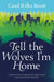 Tell the Wolves I'm Home by Carol Rifka Brunt