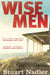 Wise Men by Stuart Nadler