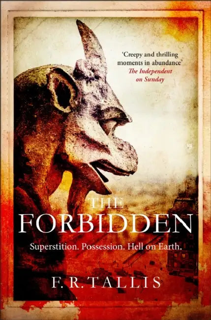 The Forbidden by F. R. Tallis