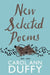New Selected Poems by Carol Ann Duffy DBE