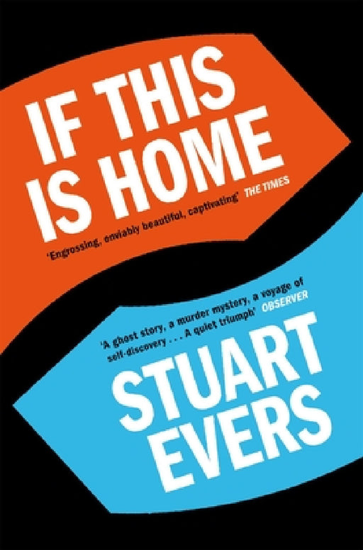 If This Is Home by Stuart Evers