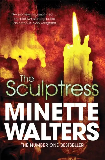 The Sculptress by Minette Walters