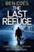 The Last Refuge by Ben Coes