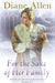 For The Sake of Her Family by Diane Allen