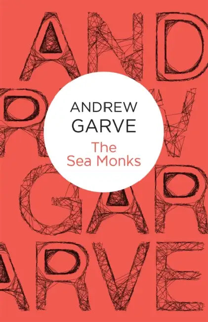 The Sea Monks by Andrew Garve