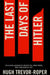 The Last Days of Hitler by Hugh Trevor Roper