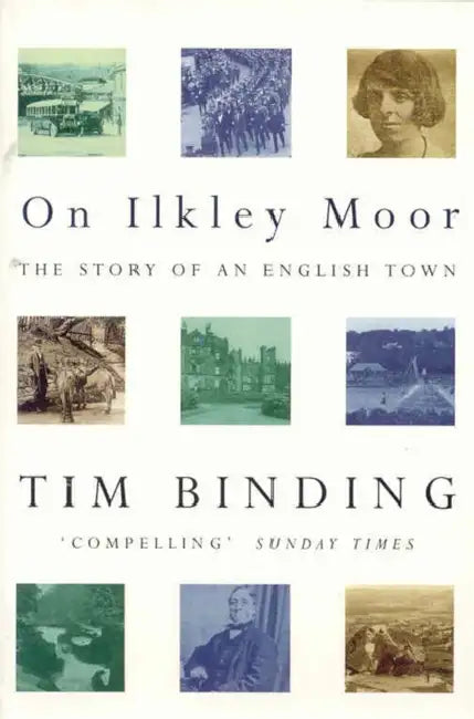 On Ilkley Moor by Tim Binding