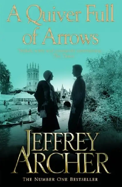 A Quiver Full of Arrows by Jeffrey Archer