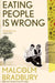 Eating People is Wrong by Malcolm Bradbury