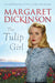 The Tulip Girl by Maureen Lake