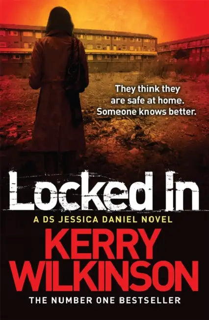 Locked In by Kerry Wilkinson