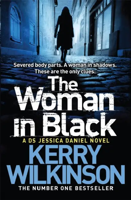 The Woman in Black by Kerry Wilkinson