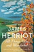 All Things Wise and Wonderful by James Herriot