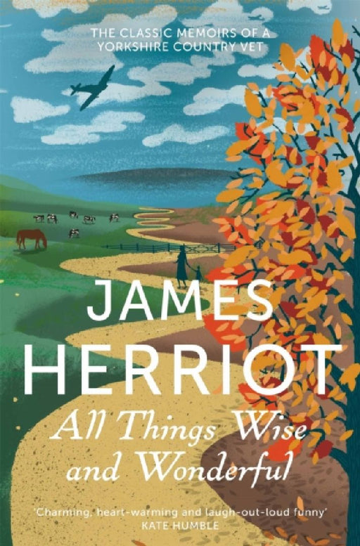 All Things Wise and Wonderful by James Herriot