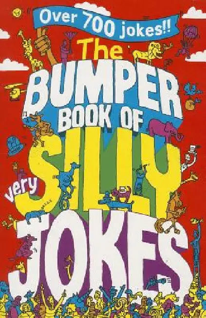 The Bumper Book of Very Silly Jokes by Jane Eccles