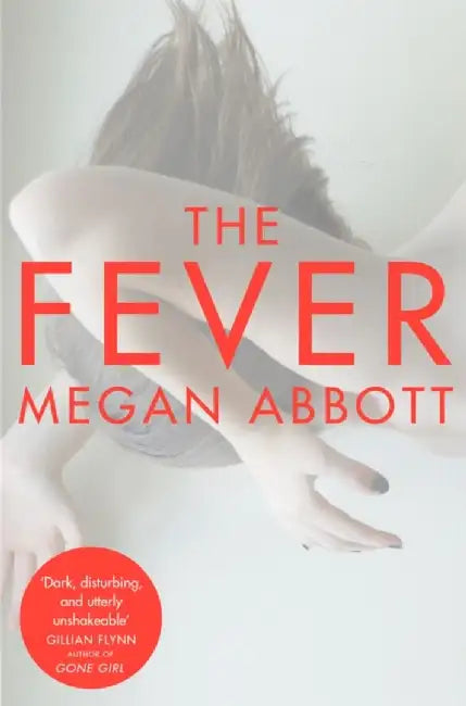 The Fever by Megan Abbott